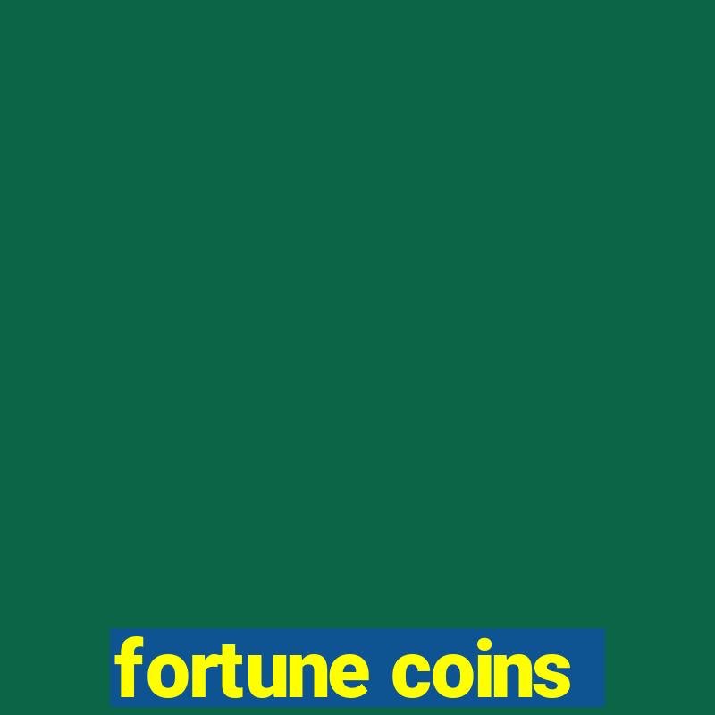 fortune coins